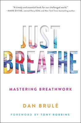 Just Breathe by Dan Brulé - image of book